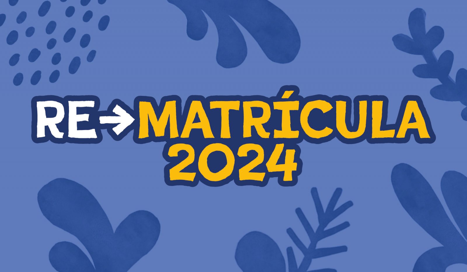 Proceso de Re-matrícula 2024